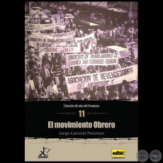 EL MOVIMIENTO OBRERO - Autor: JORGE CORONEL PROSMAN - Año 2014